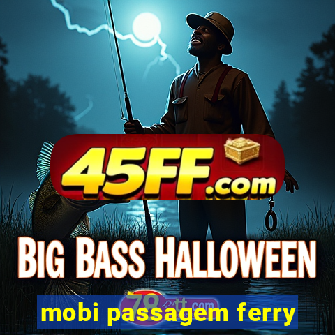 mobi passagem ferry